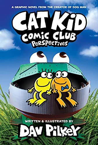 Cat Kid Comic Club: Perspectives: A Graphic Novel