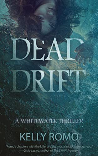 Dead Drift (Whitewater Thriller #1)