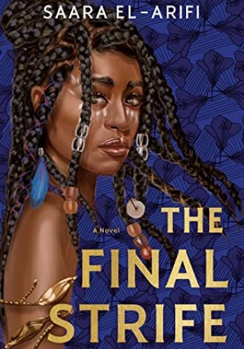 The Final Strife (The Final Strife Trilogy #1)