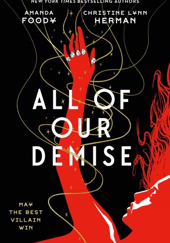 All of Our Demise (All of Us Villains #2)