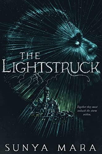 The Lightstruck (The Darkening Duology Book 2)