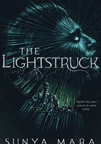 The Lightstruck (The Darkening Duology Book 2)