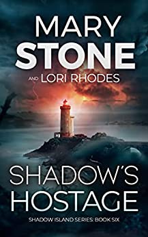 Shadow's Hostage (Shadow Island FBI Mystery Series #6)