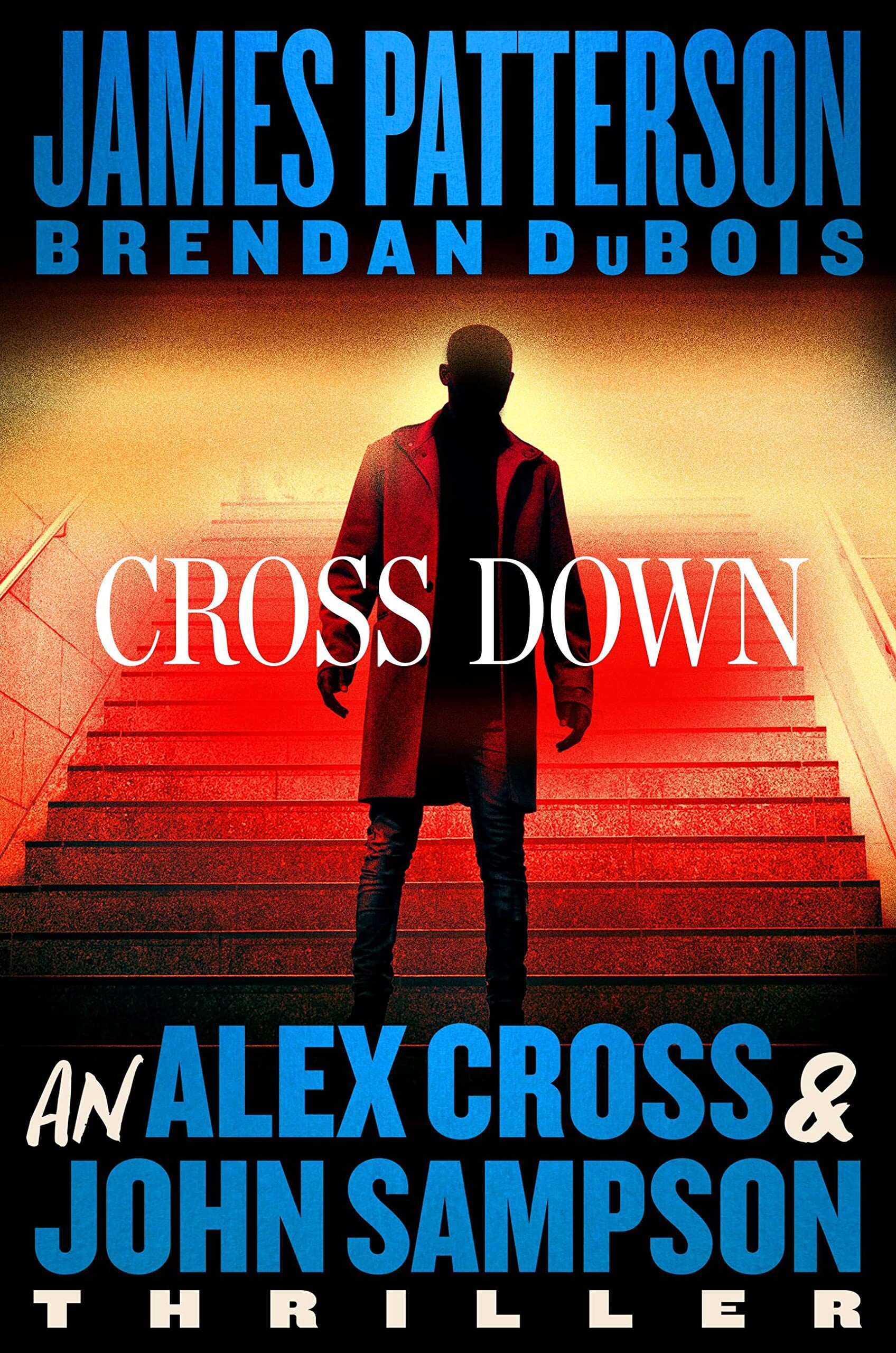 Cross Down (Alex Cross #31)