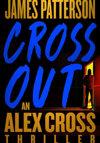 Cross Out (Alex Cross #32)